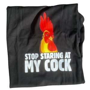 "Stop Staring at my 🐓" Gildan NWT Size XL